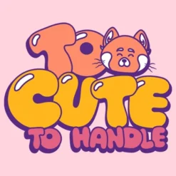 Children Furniture Store 14 Junior's Turning Red Too Cute To Handle T-Shirt